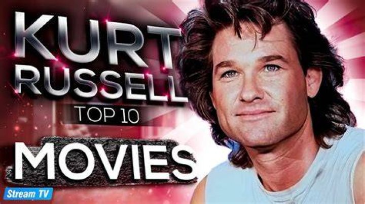 10 Greatest Kurt Russell Movies Movie List Now Top hollywood movies