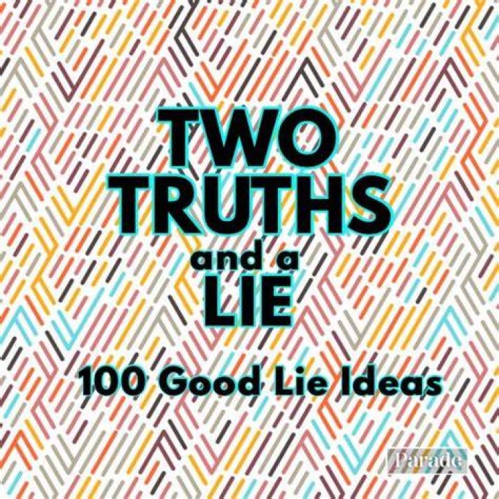 100+ Funny Two Truths and a Lie Ideas [+ Game Rules & Suggestions]