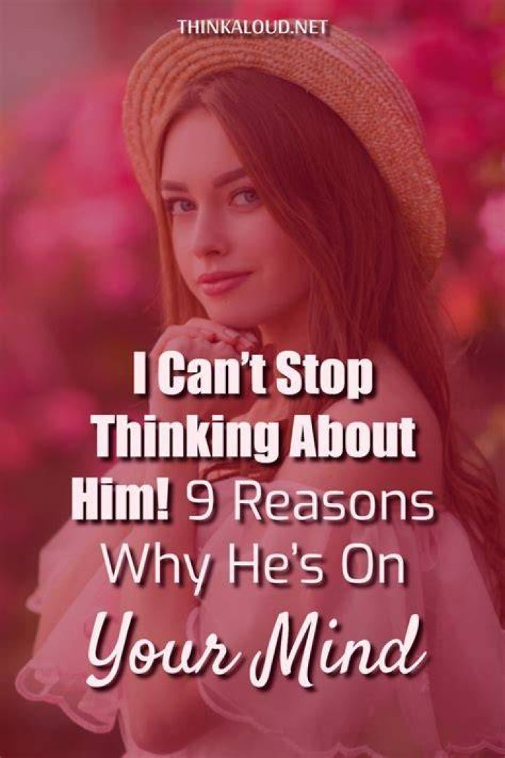 Can't stop thinking about you message for him?