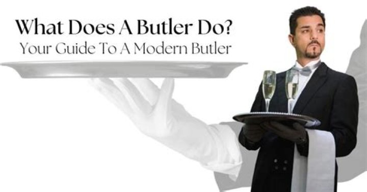 Do rich families still have butlers?