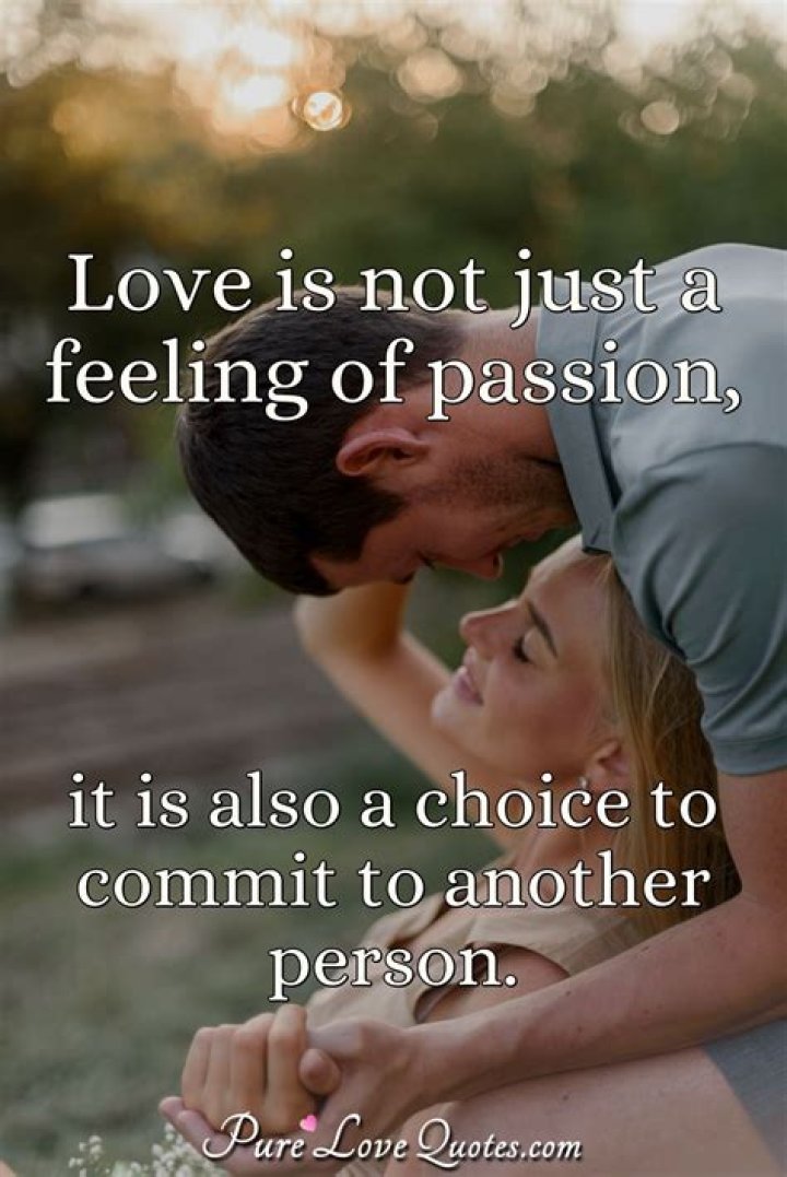 Is loving someone a choice or a feeling?