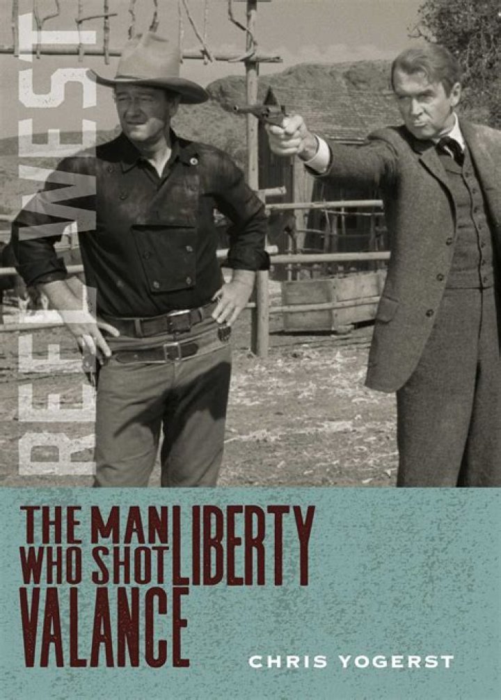 The Man Who Shot Liberty Valance (1962) directed by John Ford