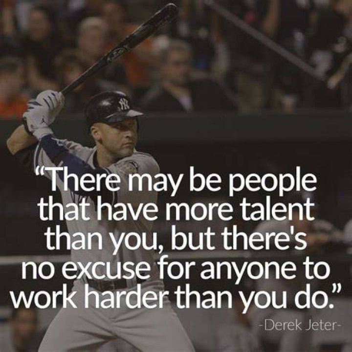 there may be people that have more talent than you, but there&rsquo;s no