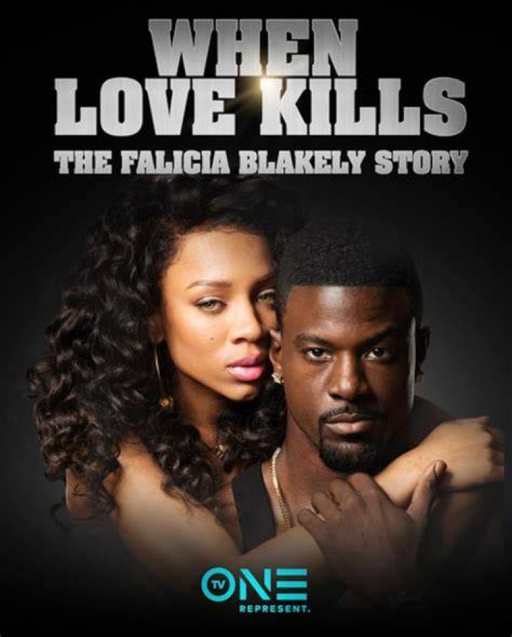 When Love Kills The Falicia Blakely Story (2017) Rotten Tomatoes